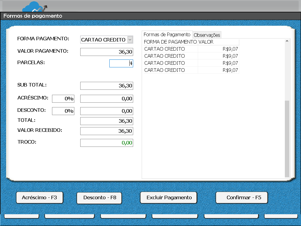 PONTO DE VENDA(PDV) COM FORMAS DE PAGAMENTOS VARIADOS